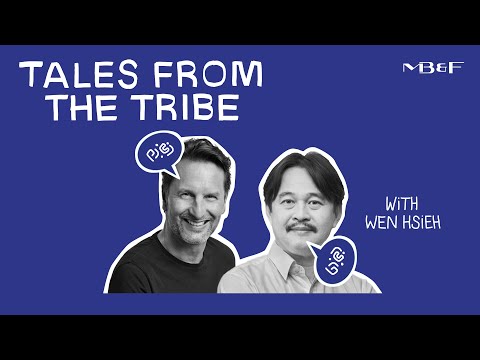 MB&F - Tales from the Tribe Podcast - S1 EP1 - Wen Hsieh
