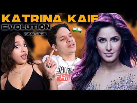 Waleska & Efra React to 'Katrina Kaif Evolution (2003-20205)' for the first time