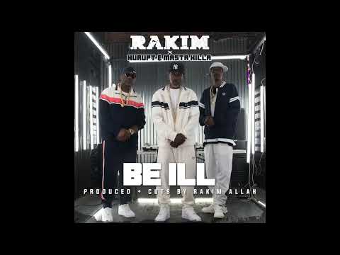 Rakim x Kurupt x Masta Killa "Be Ill" [2024 AUDIO]