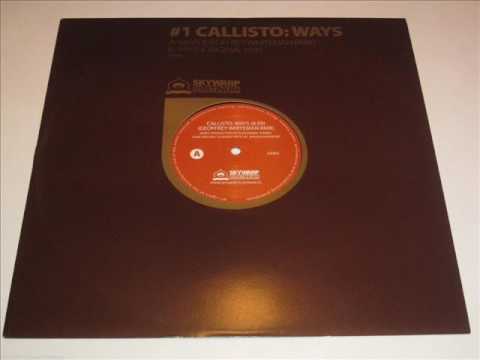 Callisto - Ways (Original Mix)