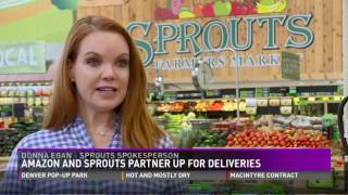 Amazon and Sprouts partner up for deliveries