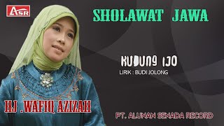 Download lagu WAFIQ AZIZAH - SHOLAWAT JAWA - KUDUNG IJO (  Video Musik ) HD mp3