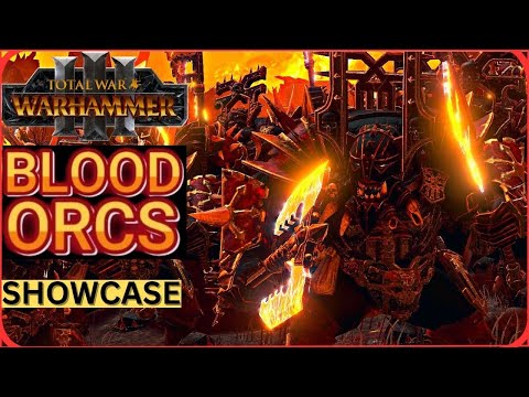 BRUTALITY OF THE BLOOD ORCS:TOTAL WAR WARHAMMER 3