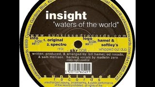 Insight - Waters Of The World (Spectro Mix) [Sunkissed Records] 1999