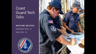 Coast Guard Tech Talks: Maritime weather