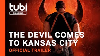 The Devil Comes to Kansas City | Official Trailer | A Tubi Original