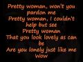 Roy Orbison-Oh Pretty Woman (with lyrics) 