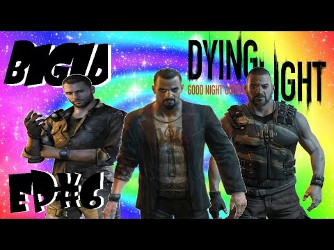 BigLD Dying Light Ep#6 Back To Square One, Dealing With Rais!!