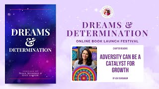 Adversity Can Be a Catalyst for Growth | Dreams and Determination Chapter Reading