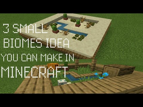 Lanner - 3 Small Biomes You can make in minecraft