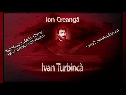 Ion Creangă - Ivan Turbincă (1955) #teatruaudio #teatruonline #teatruradiofonic #teatruvechi