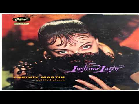 Freddy Martin - Lush and Latin 1958  GMB