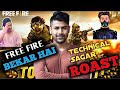 Technical Sagar Exposed Roasted By BBF Pel Gaya