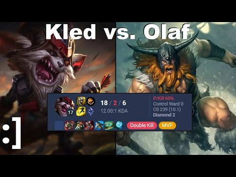 Kled vs. Olaf - Season 13 adventures :]