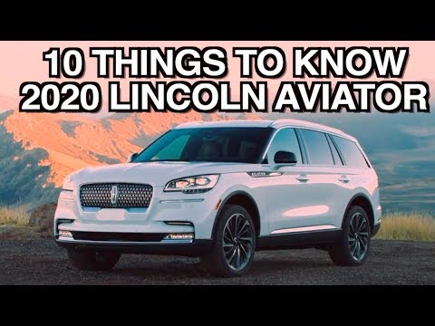 10 Things About: 2020 Lincoln Aviator on Everyman Driver