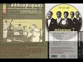 Éthiopiques 4 Ethio Jazz Musique Instrumentale 1969 1974 Mulatu Astatke