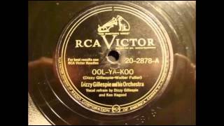 78rpm  OOL YA KOO   Dizzy Gillespie and his Orchestra, 1947   RCA Victor PROMO 20 2878 236 Leonida19