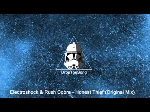 Electroshock & Rush Cobra - Honest Thief (Original Mix)