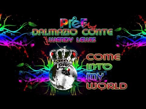 Pief & Dalmazio Conte Feat. Wendy Lewis - Come Into My World