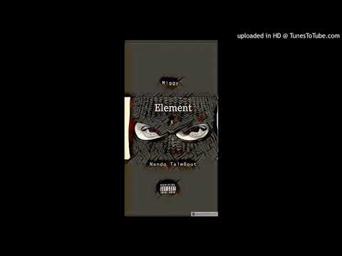Miggy ft Nando TalmBout - Element