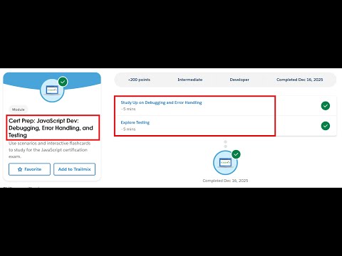 Cert Prep Javascript Dev Debugging Error Handling And Testing Salesforce
