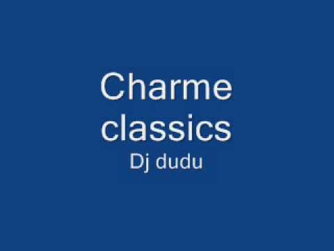 charme classics 5 dj dudu
