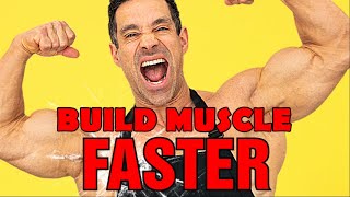 12 Ways to Build Muscle FASTER