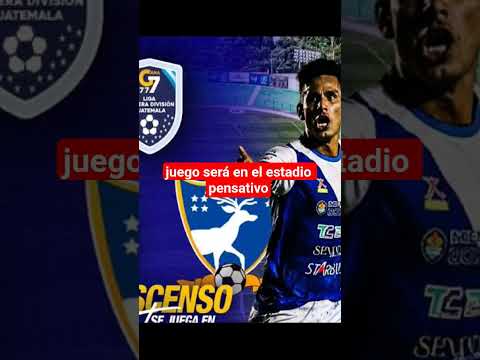 Juego de Ascenso Nuevas Santa rosa vs Suchitepequesz #futbol