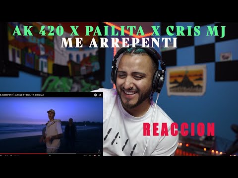 ARTISTA URBANO REACCIONA a ME ARREPENTÍ - AK4:20 FT PAILITA ,CRIS MJ