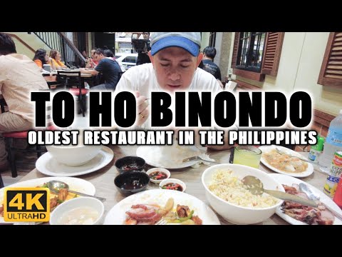 [4K] TO HO ANTIGUA: A Taste of History at the Oldest Restaurant in the Philippines!