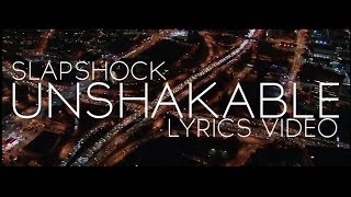 Slapshock - Unshakable (Lyric Video)