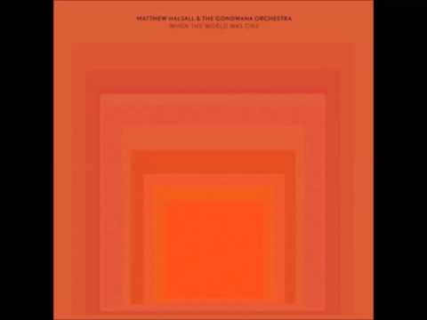 Matthew Halsall & The Gondwana Orchestra - A Far Away Place