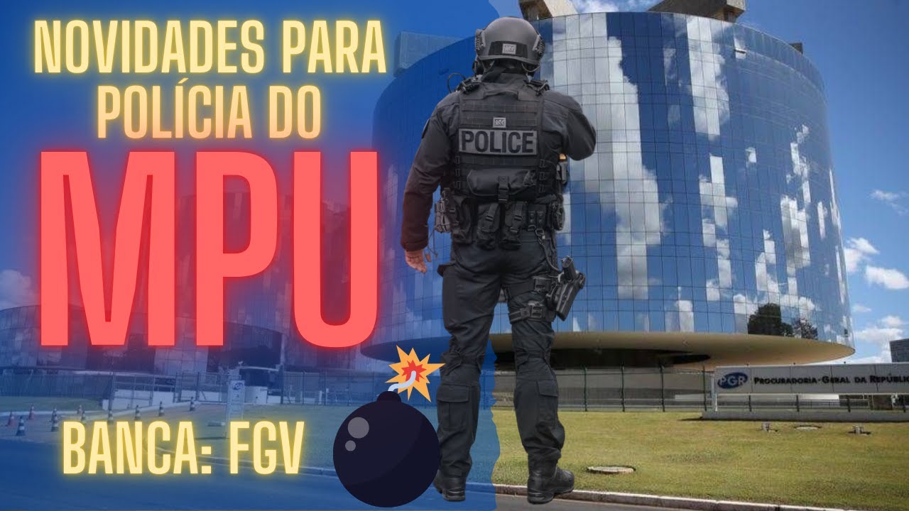 Concurso para Policial do MPU! Banca escolhida e edital a qualquer momento!