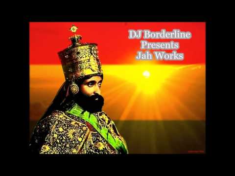 DJ Borderline - Jah Works 90's Conscious Mix