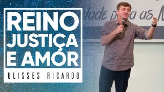 MEVAM OFICIAL - REINO, JUSTIÇA E AMOR - Ulisses Ricardo