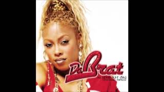 Da Brat : In Love Wit Chu Radio Edit