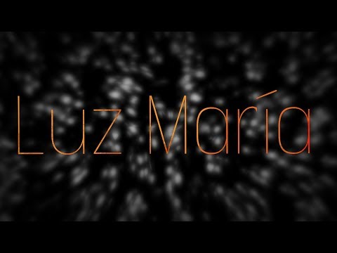 LUZ MARÍA