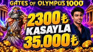 GATES OF OLYMPUS 1000 | 2300₺ KASAYLA 35.000₺ | SLOT OYUNLARI KÜÇÜK KASA#gatesof