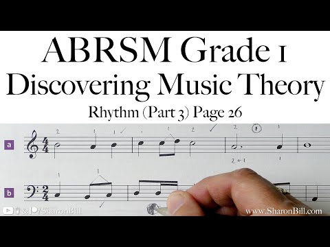 ABRSM Discovering Music Theory Grade 1 Rhythm (Part 3) Page 26 with Sharon Bill