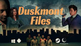 Duskmont Files teaser trailer teaser