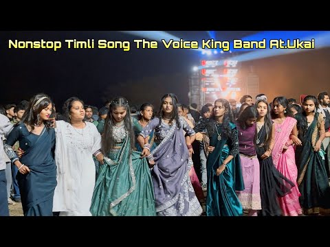 Nonstop Timli Song The Voice King Band At.Ukai 