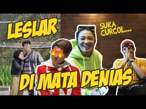 LESLAR di mata DENIAS kayak gimana sih ? Begini nih Pengakuan Blak2an DENIAS...... #leslar