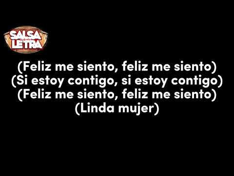 Feliz Me Siento - Gunda Merced y Su Salsa Fever (Letra)