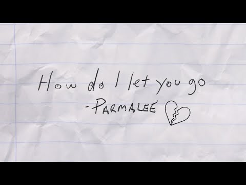 Parmalee - How Do I Let You Go (Official Lyric Video)