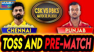 LIVE: CHENNAI VS PUNJAB | TOSS & PRE-MATCH | CSK Vs PBKS, MUMBAI FANCLUB | IPL LIVE