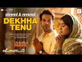 Dekhha Tenu Rajkummar Rao Janhvi Kapoor Mohd Faiz Jaani Aadesh Slowed Revered