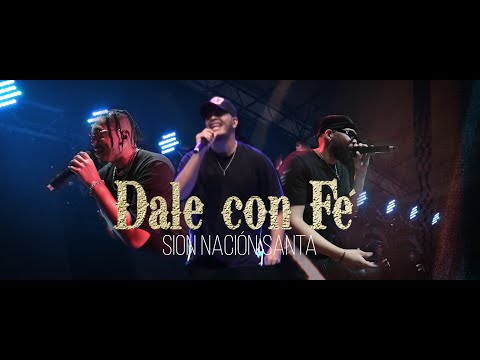 Dale con Fé - Sion Nación Santa - Ocaña Norte de Santander (Colombia)