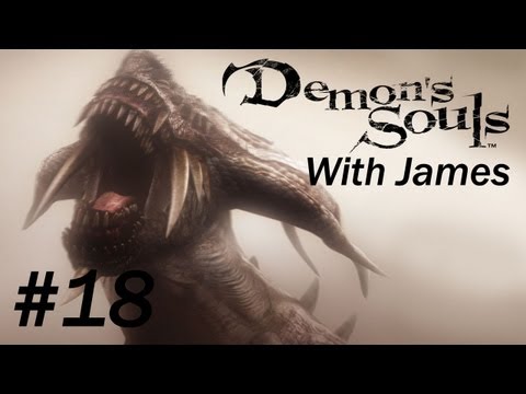 Demon's Souls With James PT. 18 - The Tower Knight Vs The Winged Spear