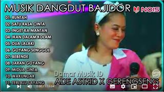 Download lagu MUSIK ASIK UNTUK SANTAI FULL ALBUM | RUNTAH - DOEL SUMBANG | ADE ASTRID X GERENGSENG TEAM mp3 Download lagu MUSIK ASIK UNTUK SANTAI FULL ALBUM | RUNTAH - DOEL SUMBANG | ADE ASTRID X GERENGSENG TEAM mp3