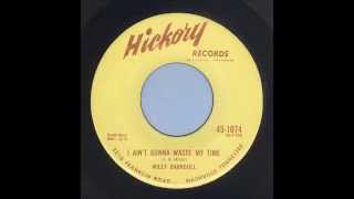 Wiley Barkdull -  I Ain't Gonna Waste My Time - Country Bop 45